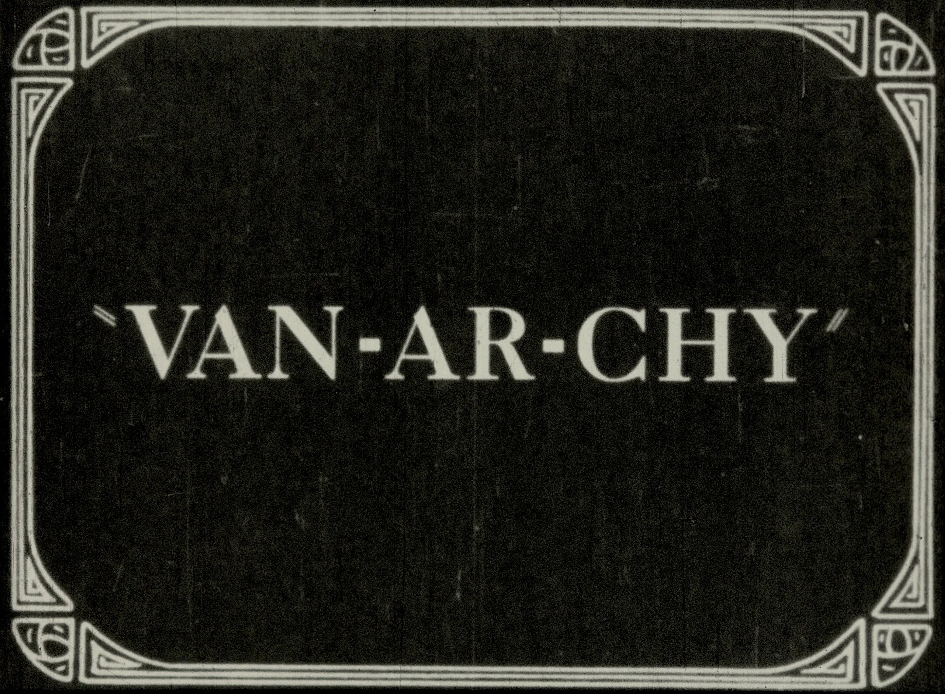 Van-ar-chy Title Card.jpg