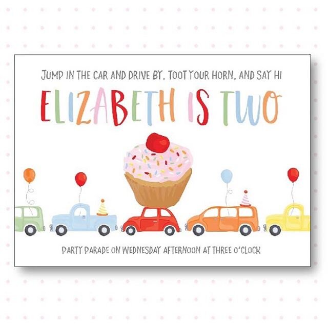 Don&rsquo;t let the social distancing stop you from celebrating! Email for a custom invitation design to text or email to your party people! What a treat it is to see your sweet people in a party parade!