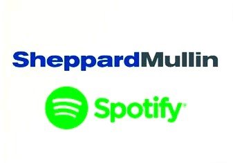 SheppardMullin &amp; Spotify