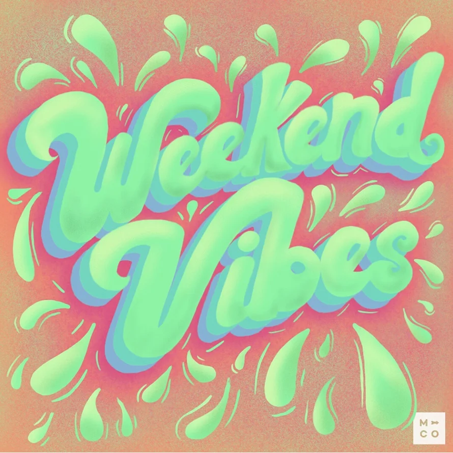 MCO_WeekendVibes_Main.jpg