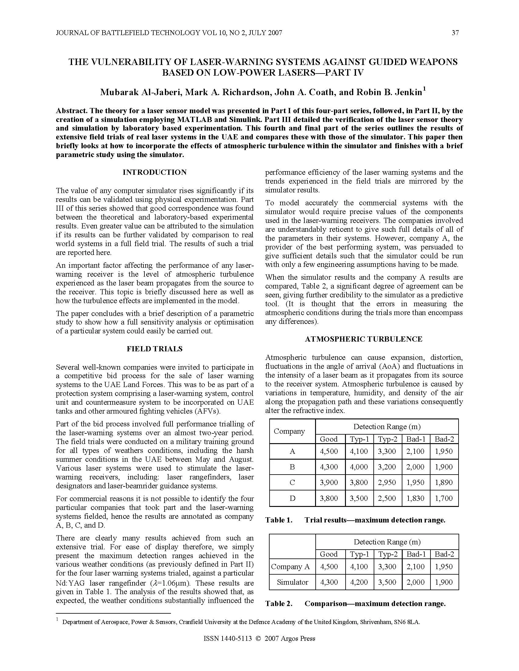 The Vulnerability of Laser-Warning Systems against Guided Weapons Based on Low-Power Lasers—Part IV