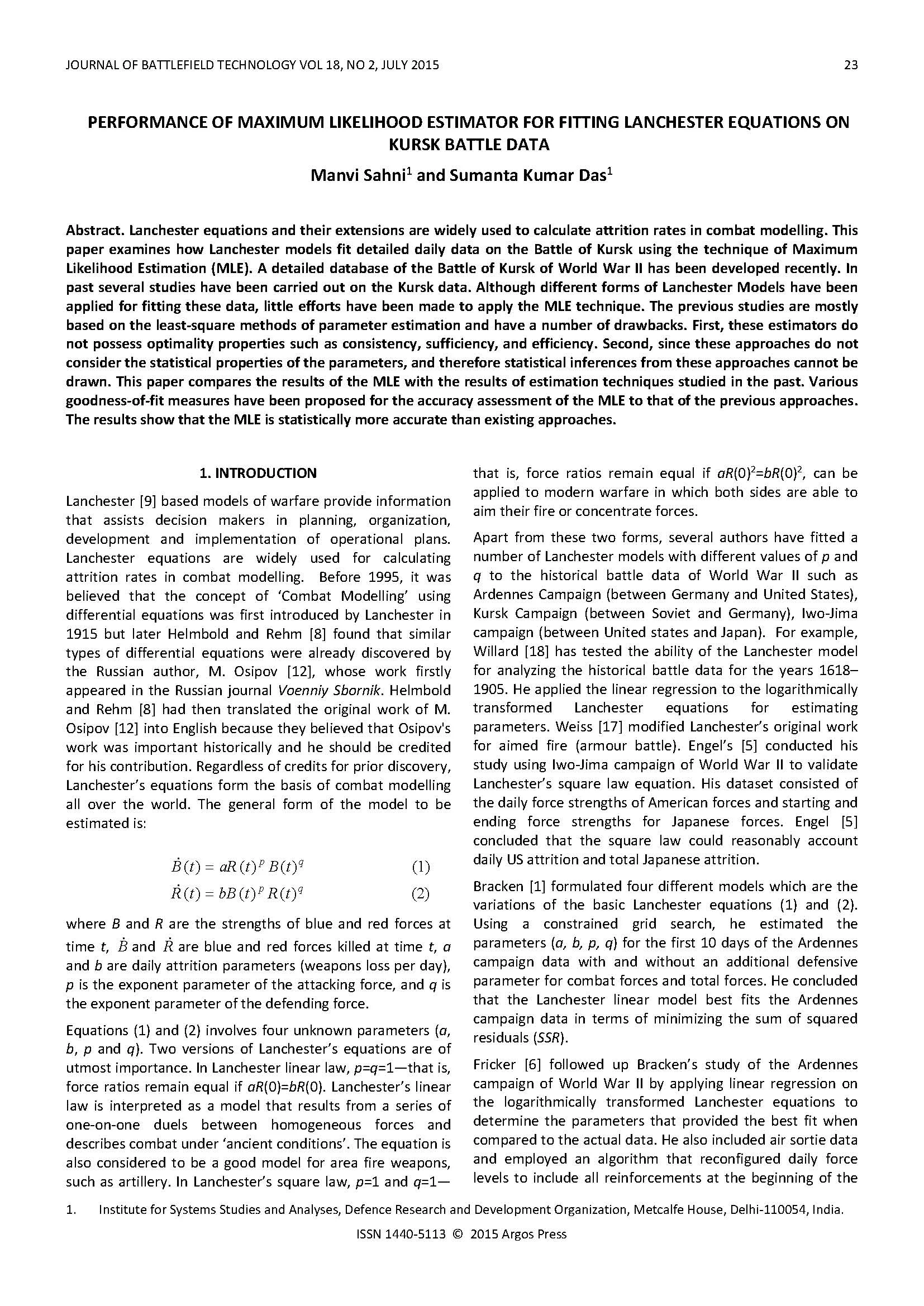 Performance of Maximum Likelihood Estimator for Fitting Lanchester Equations on Kursk Battle Data