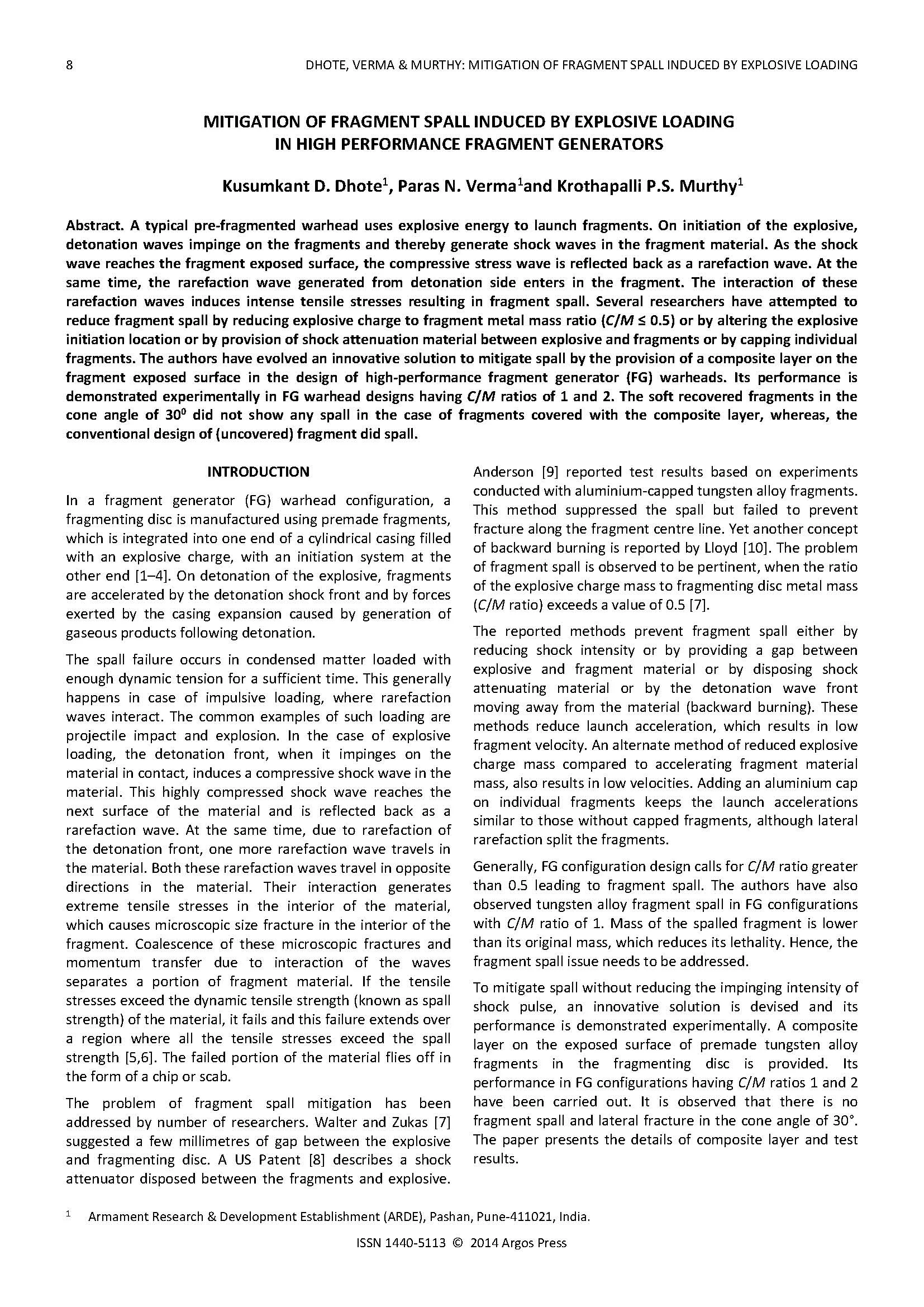 Mitigation of Fragment Spall Induced by Explosive Loading in High Performance Fragment Generators