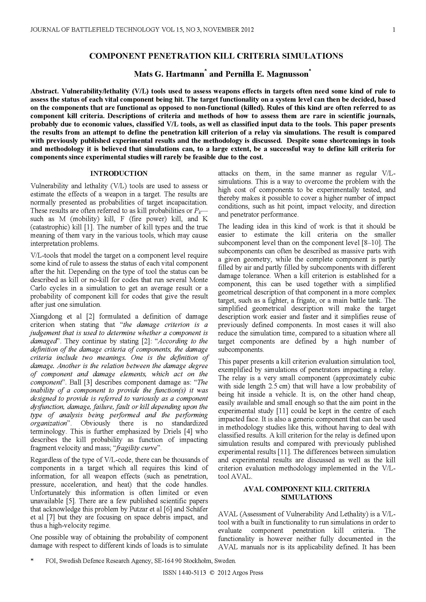 Component Penetration Kill Criteria Simulations