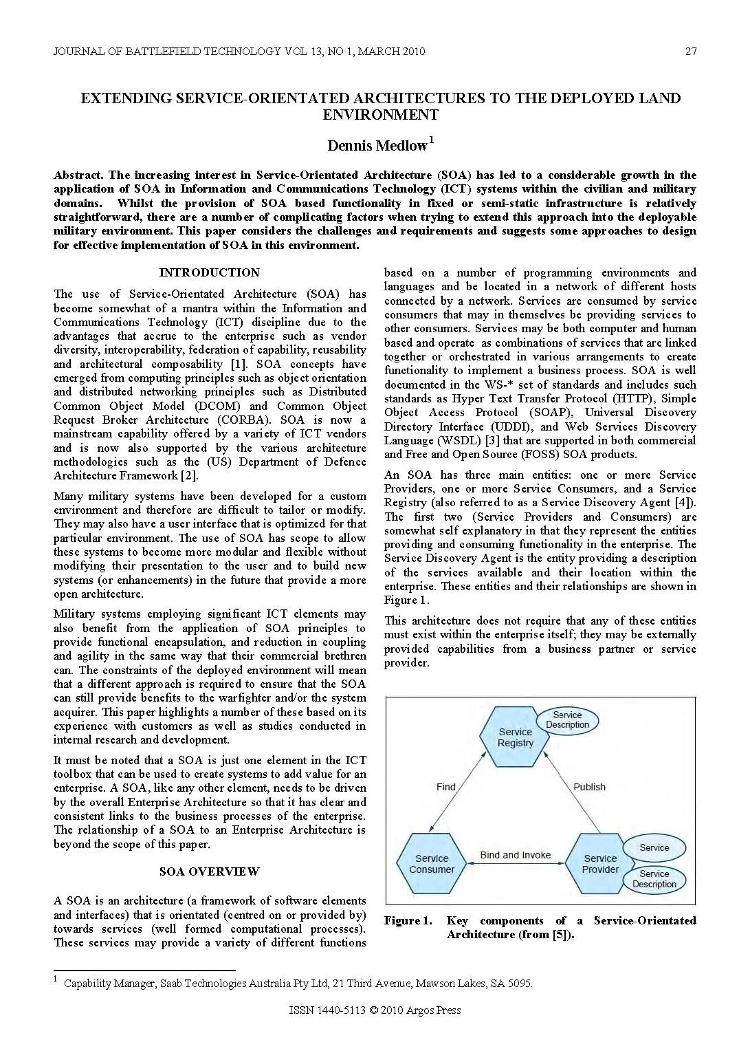 Extending Service-Orientated Architectures to the Deployed Land Environment