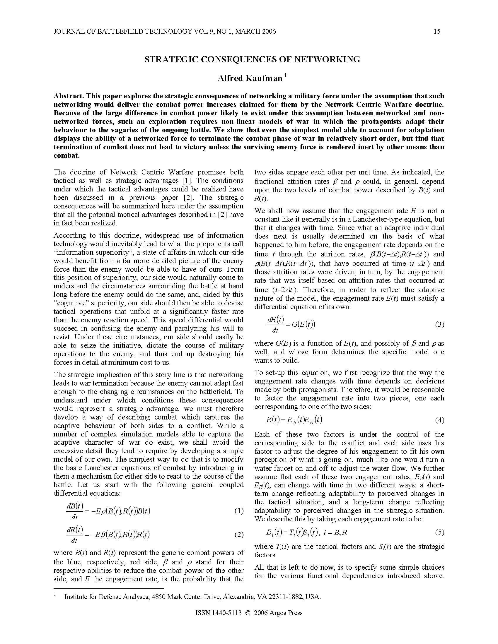 Strategic Consequences of Networking