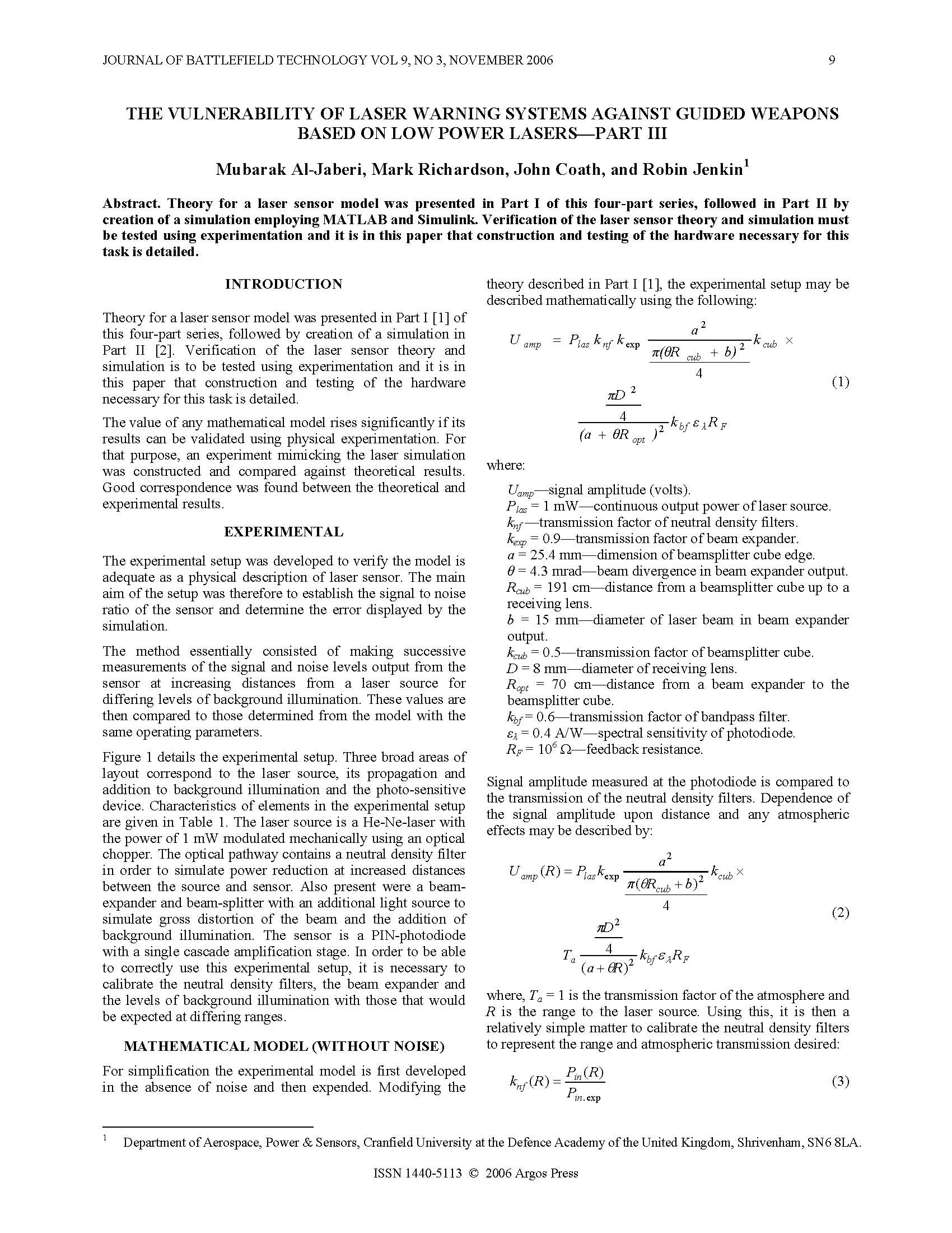 The Vulnerability of Laser Warning Systems Against Guided Weapons Based on Low Power Lasers—Part III