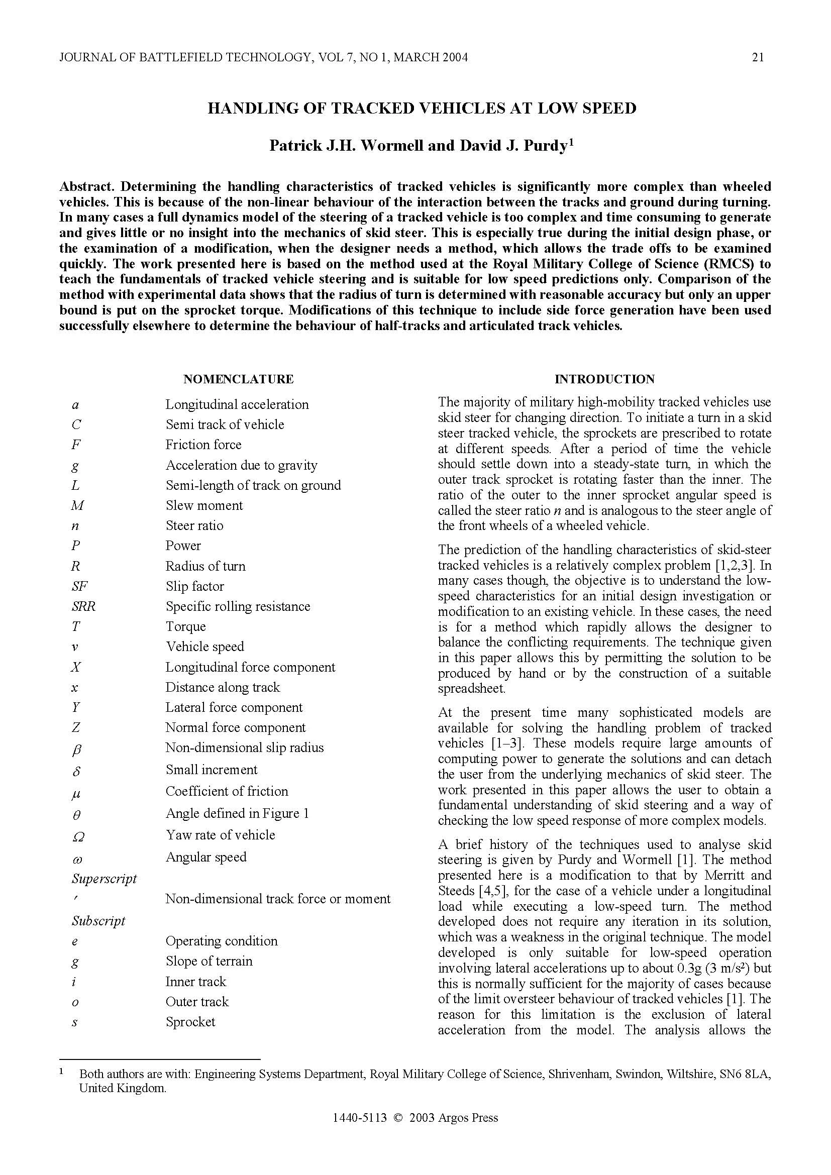 Handling of Tracked Vehicles at Low Speed