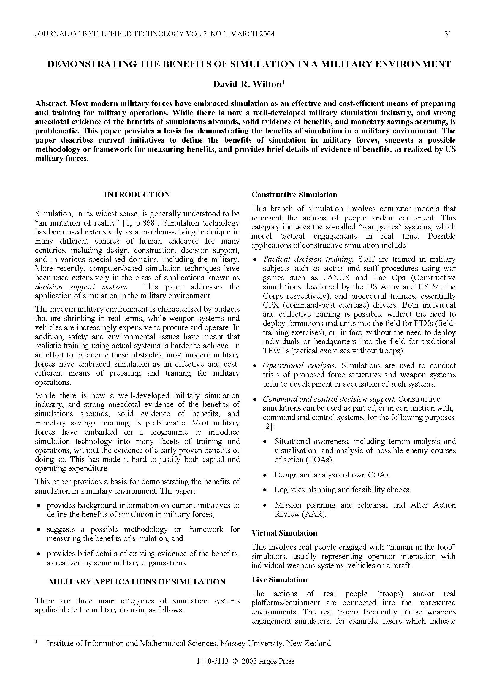 Demonstrating the Benefits of Simulation in a Military Environment