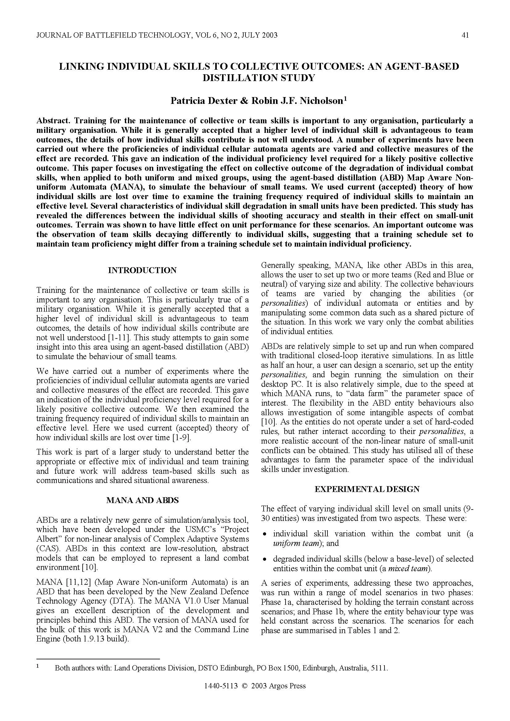 Linking Individual Skills To Collective Outcomes: An Agent-Based Distillation Study