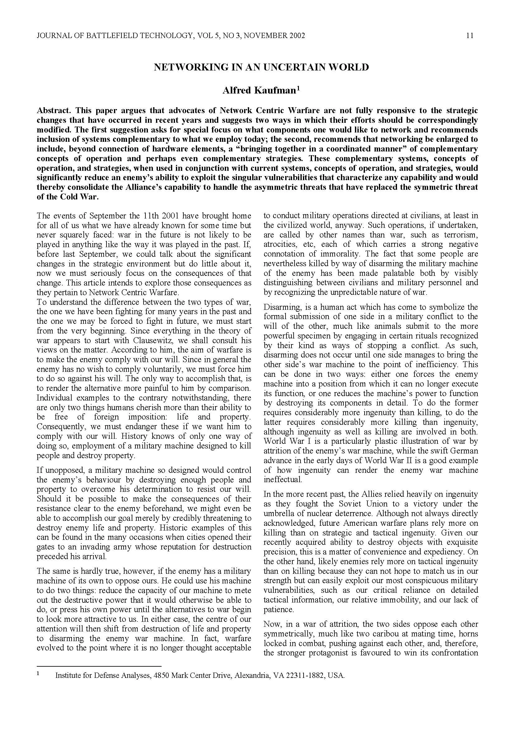 Networking in an Uncertain World: Network Centric Warfare and Asymmetric Threats