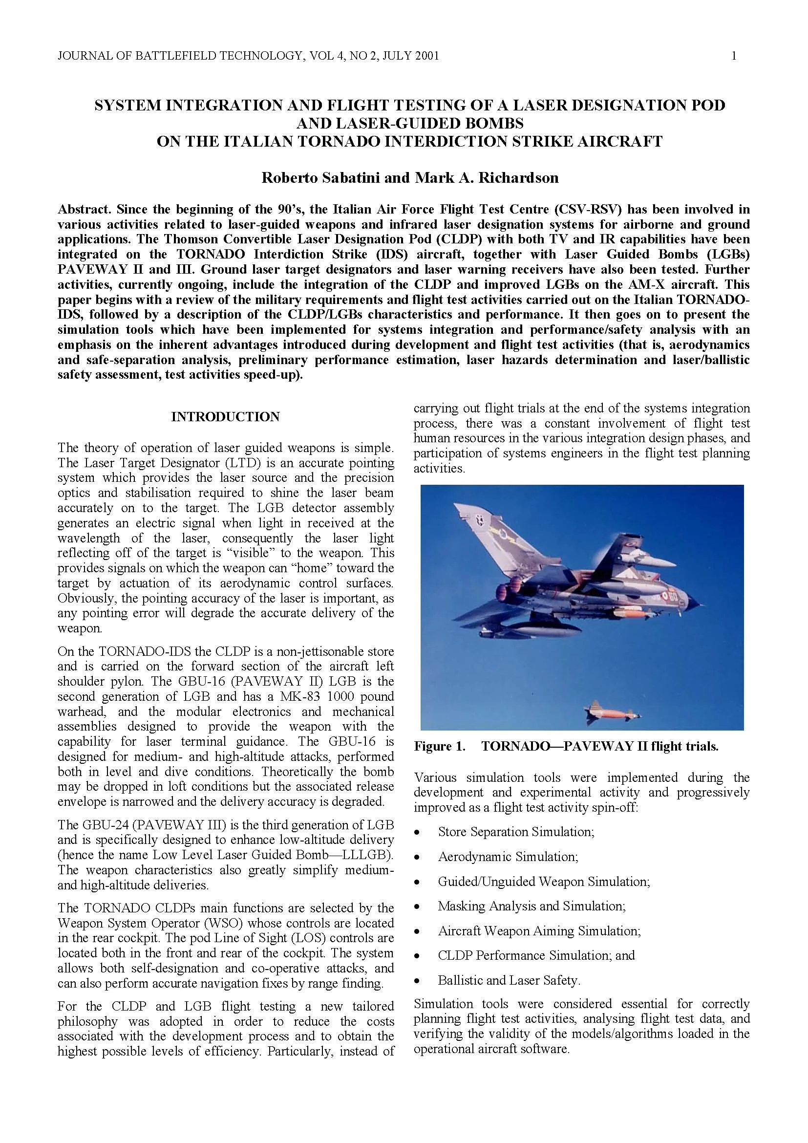 Systems Integration and Flight Testing of a Laser Designation Pod and Laser-guided Bombs on the Italian Tornado Interdiction Strike Aircraft