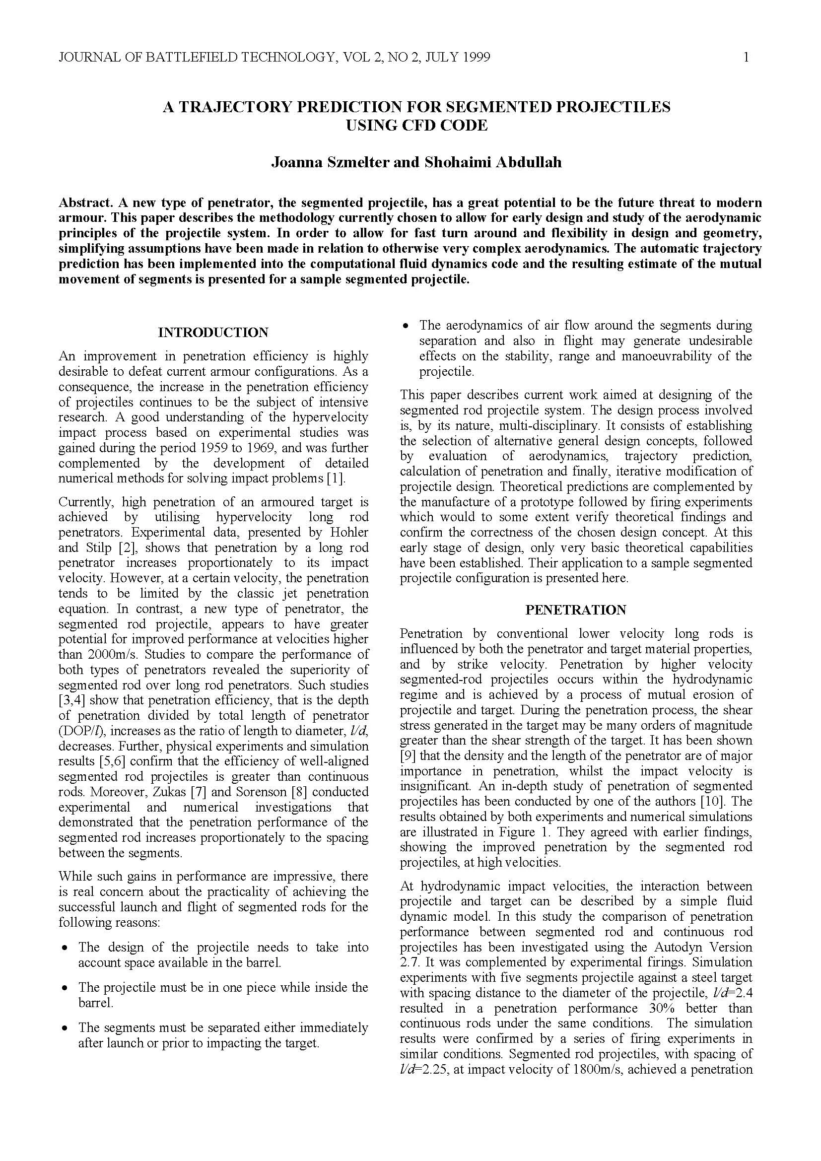 A Trajectory Prediction for Segmented Projectiles Using CFD Code