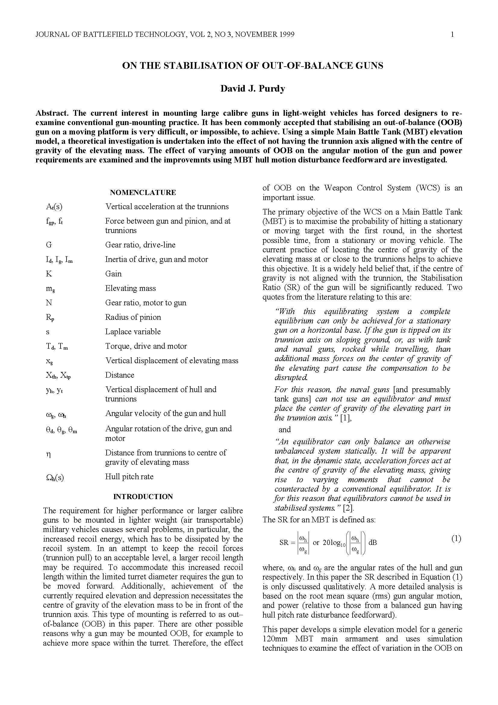 On the Stabilisation of Out-of-balance Guns