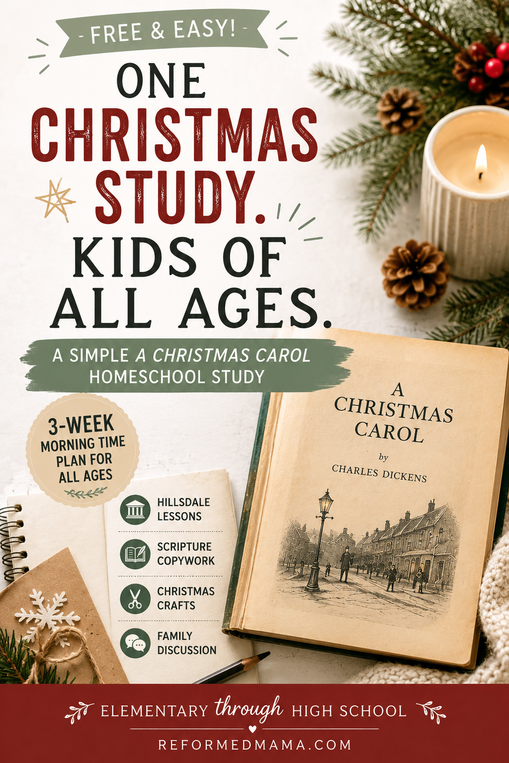 A Christmas Carol Homeschool Study: 3-Week Christmas Morning Time Plan