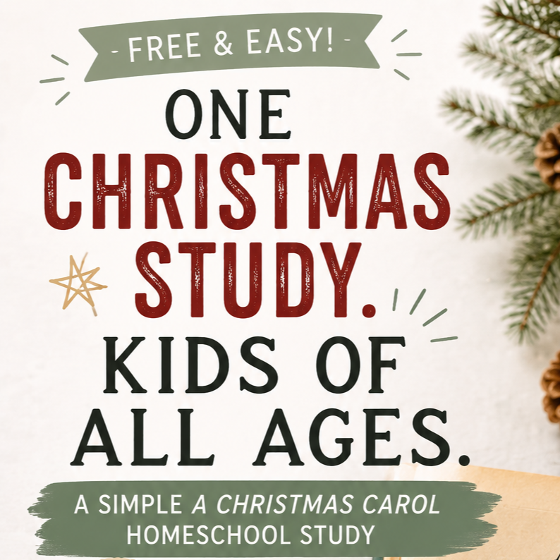 A Christmas Carol Homeschool Study: 3-Week Christmas Morning Time Plan