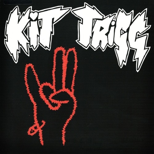 Kit Trigg - I Feel So Much Better (Single) Producer / Mixer