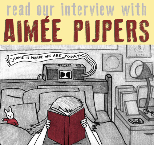 SILVER SPROCKET Interview with Aimée Pijpers Aimée Pijpers ’ comics are like a well-curated mixtape, the kind that the maker stays up all night recording, rewinding, and re-recording, in order to make sure the song selection, the message, and the flow are just right —which is one of the reasons we adore her art. Read on to find out about her love of lists, why she’s lived in so many places, and what gets her excited about comics. Interview by Natalye for Silver Sprocket What have you been doing since we last talked to you ? Since we last spoke, I got a full-time job and still spend all my free time making stuff and riding my bike and being an occasional shut-in. I’m in a new band with my friends that doesn’t have a name yet. I’m currently finishing up some projects I’ll have available at the Twin Cities Zinefest (11/14) and just started a very personal month-long project for November (which you can check out on my blog ). I just finished watching all seasons of Daria for probably the fourth time. Now I’m re-watching episodes of Hey Arnold! Tell us about your bunny. My bunny is called Nijntje. It was given to me by my older sister shortly after I was born, not that I remember it. Its name is Dutch and translates to “Miffy,” like the name of that little cartoon rabbit that wears the orange dress. In actuality, it translates to “bunny.” Nijntje has traveled all over the world with me and has logged more miles than a lot of people I know. Nijntje currently lives in my room. Nijntje is my friend. You’ve lived in a lot of places… care to share why? Army kid? Missionary parents? Family that just likes to live all over? Was it art school that brought you to Minnesota or something else? What made you stay? Also, how has living all over the world shaped who you are? And in particular, how have each of these places defined you? My father used to work for an international bank. Through working his way up in the company, we would move around. Before I was born, they started in Amsterdam (both of my parents grew up in the Netherlands), then went on to Singapore. My siblings were born in those places. Then they moved to America, and I was born. Then we went to Belgium, Hong Kong, back to America, and I’ve been here ever since. My father explained to me once that he never wanted to stay in the Netherlands: “Staying there would’ve been boring.” I’ve always admired that thought. My parents live in Belgium now. All of the places I’ve lived have let me experience so many things that a lot of other people don’t get exposed to until they are adults, or never. I got to absorb different landscapes, cultures, languages, and climates. Moving around from drastically different places gave me an understanding of people and the world that I wouldn’t trade for anything. I chose Minneapolis primarily for art school and for the music that came from there, as well as a desire to experience a new part of the United States. I hated it the first few years, but grew to love it as I found friends who like the same weird stuff I do. I couldn’t tell you if I’m going to stay here or not; I’m always down to pick up my shit and start somewhere new. For now though, it works. You told us before that punk has been a part of you and your art since you were 12. You’ve been in Minneapolis since 2007, which is a long time to be in one place compared to the rest of the places you’ve lived. That said, you probably have a pretty good feel for it. What’s the punk / art community like there? We would assume it’s a positive thing because you’ve stayed there. What aspect(s) of it are you most appreciative of? Minneapolis is a great city. There is so much going on with music and art that I can’t keep up with it. There are shows every day, every week, all the time. That’s my main reason for staying put. The Connecticut town I lived in before I moved to Minneapolis was completely dull, uninspiring, and overwhelmingly white and privileged; needless to say, after my log of worldly adventures, I was not okay with everyone looking the same and playing beer pong in their parents’ basements on the weekends. While I met some of my best friends there, I wanted nothing more than to live in a place that embraced all forms of art and had a diverse population. Minneapolis has that, weirdly enough, considering its location. I can’t speak for the punk scene; it has so, so many facets. But I can say it is alive and well. There are always new bands popping up. What kind of art do you like to make the most? Is there a preferred medium you like working with? What’s your process like? I love to draw the most. Comics and flyers are my favorite things to make. While pen/ink is implied as my preferred medium, I love doing other stuff too. I still love painting despite not having done it in a while, and in the past two years I’ve started playing music with other people and that is insanely fun. I don’t think I can just love one medium. There are too many. My process is a lot of mulling things over and staring. It’s also a lot of listening to music and making lists. Every comic starts out as a list, then evolves from there. I make lots of mistakes. I go through erasers very fast. I multi-task. I lose patience frequently and walk away. Then I come back and finish. If you had to choose one artistic piece of output of yours (comic or otherwise) that would be representative of who you are to show someone who is not familiar with your work, what would it be and why? If I had to choose one representative thing, it would be the book I made called “ 1,055 Minutes .” It was a year-long project that involved keeping track of all the music I was listening to, making lyrics into images, and keeping meticulous lists, all of which I love. What makes you excited about comics / making art in general? How do your life and your comics inform one another? Knowing I can depict or evoke certain emotions using imagery makes me excited. To me, reading comics is a very personal experience. It’s your eyes and your brain and the images in front of you and that’s it. Knowing that someone can look at my stuff and have something resonate feels special, like I’m telling the truth to that person directly, one-on-one. Art, in any form it comes in, creates a platform for honesty for its creator. Some people take advantage of it, some don’t. I know people that couldn’t look away from the ground to tell you the truth, but could spill all their beans in a song or comic they wrote. That is one of the most exciting things about art. Off the top of your head, who are some artists whose work you love that fans of your comics should check out? As far as comic artists go: Liz Prince , Ben Snakepit , Mitch Clem / Nation of Amanda , Simon Hanselmann , Ryan Pequin , Steve Thueson , Mike Funk , Ramsey Beyer , Jeffrey Brown …more I can’t think of. It comes down to honesty and simplicity. All of these people make things in a manner that evokes all sorts of responses. They’re nothing like the insanely elaborate superhero comics that so many people start off reading; they’re human and real and you instantly know that the person that made them has a bunch of guts in their belly just like you, the reader. If you aren’t already following Aimée on Tumblr , what are you waiting for? And while you’re at it, order your copy of As You Were: Living Situations too!