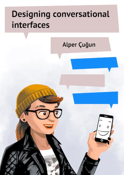 Designing Conversational Interfaces