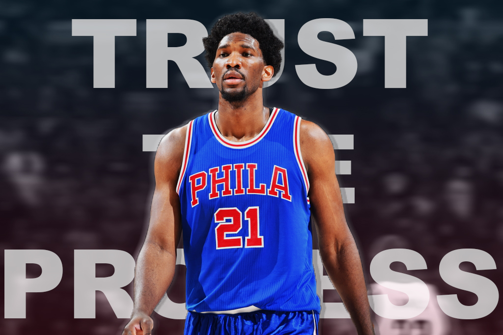 Trust the Process