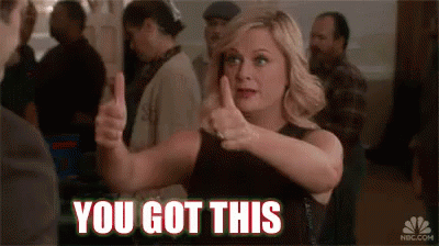 Youve Got This Amy Poehler.gif