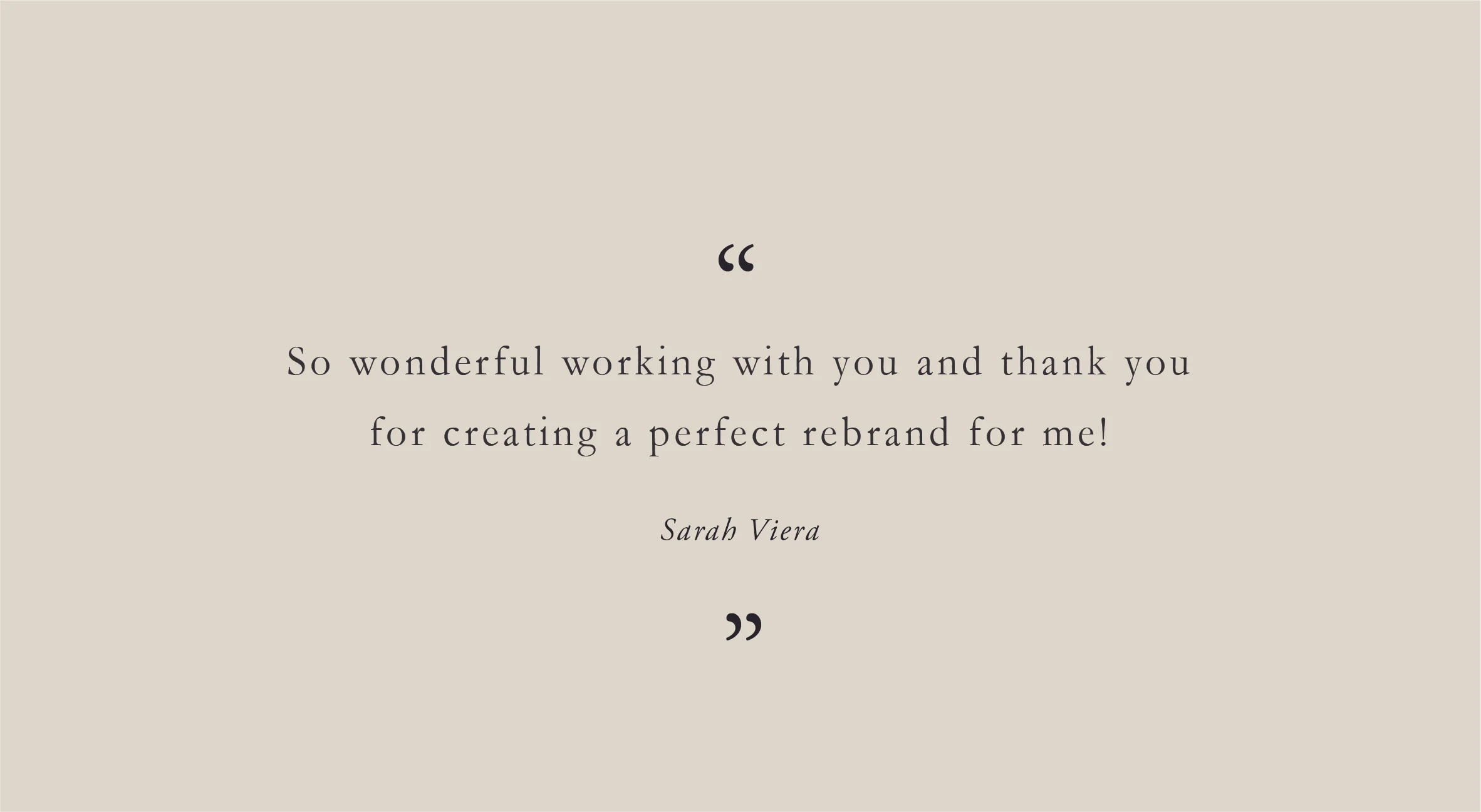 Sarah Viera Testimonial_Pier 9 Design.jpg