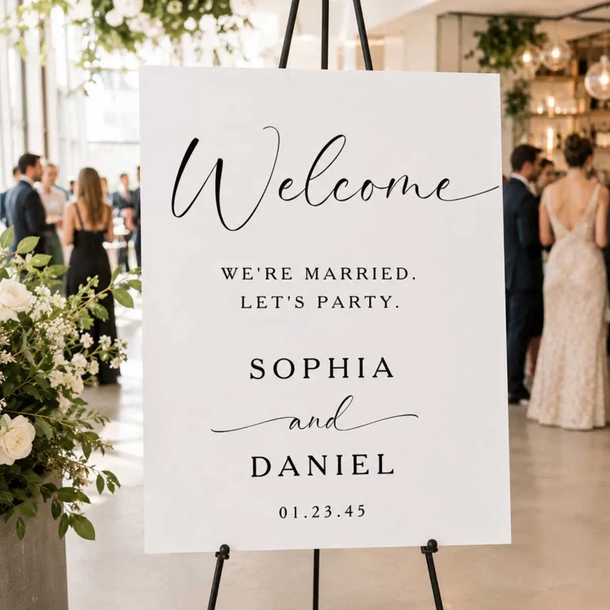 We're Married, Let's Party Wedding Welcome Sign