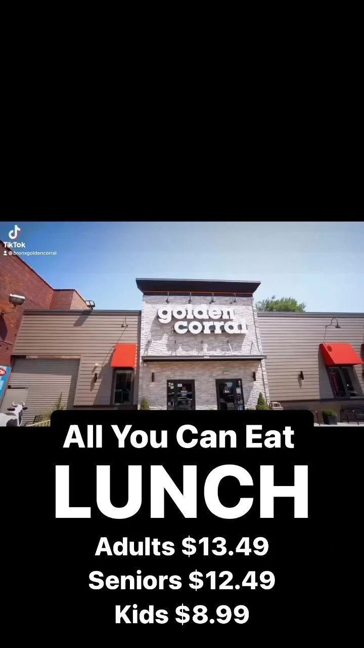 NYC's FIRST GOLDEN CORRAL Golden Corral of The Bronx
