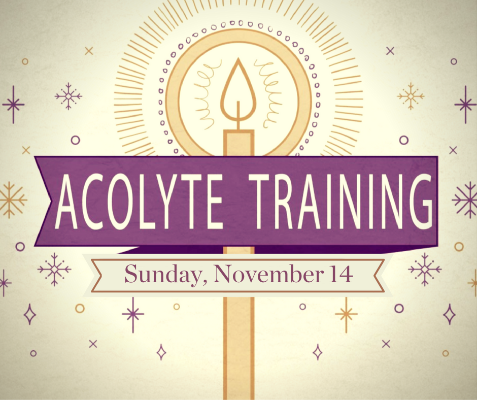 Fall Acolyte Training