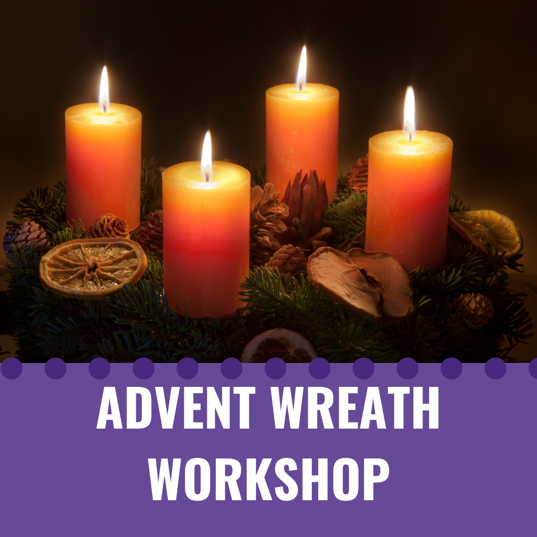 Advent Wreath Workshop