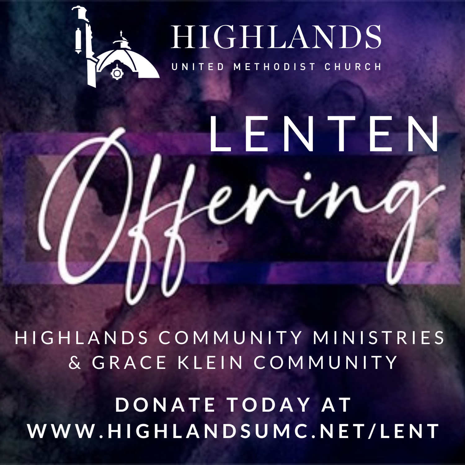Lenten Offering: Grace Klein Community and Highlands Community Ministries
