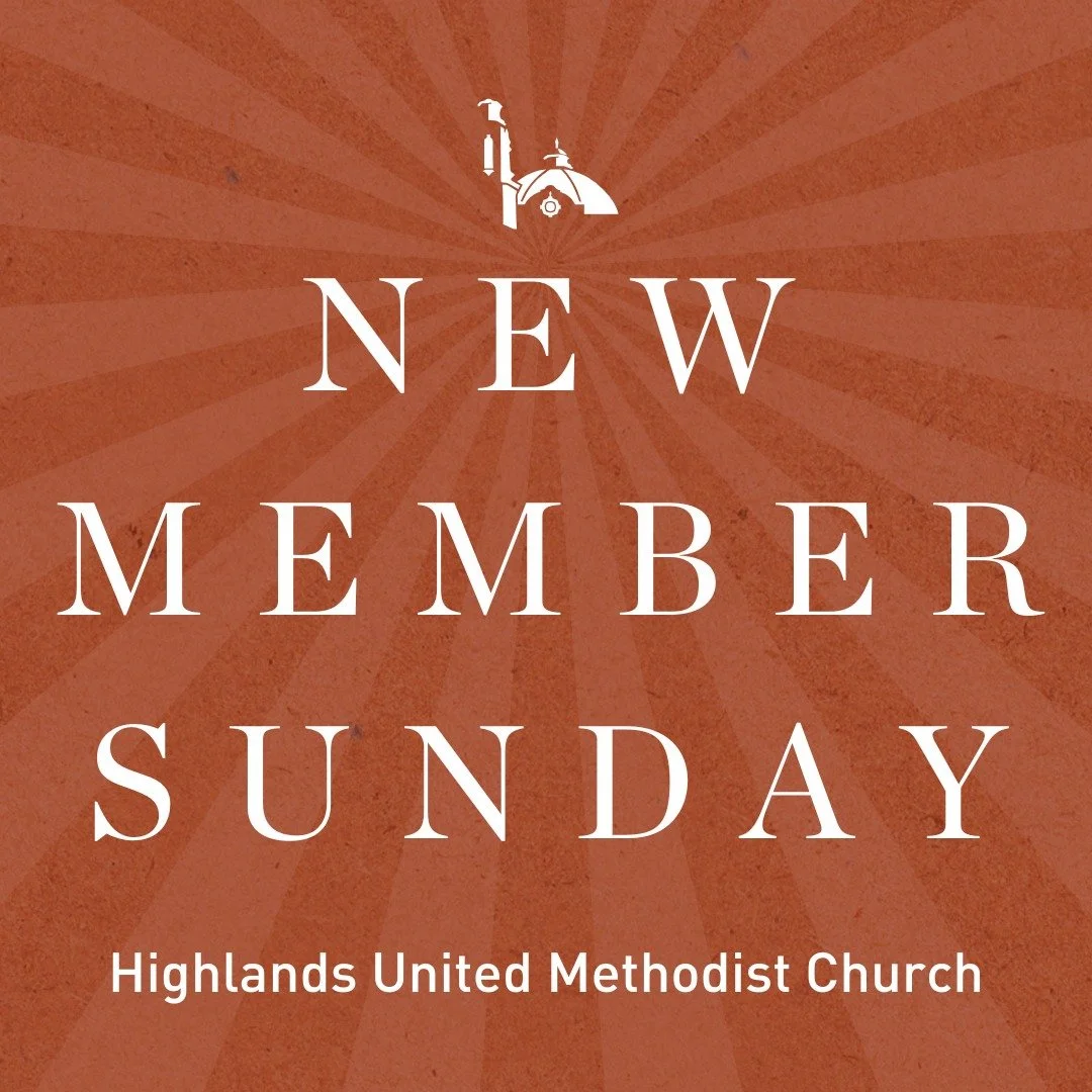 This Sunday, we will welcome three new members into the Highlands family! Join us in worship to receive these new friends into the church and join us in the Greeting Space after the service for a time of welcome and a light reception. Be sure to intr