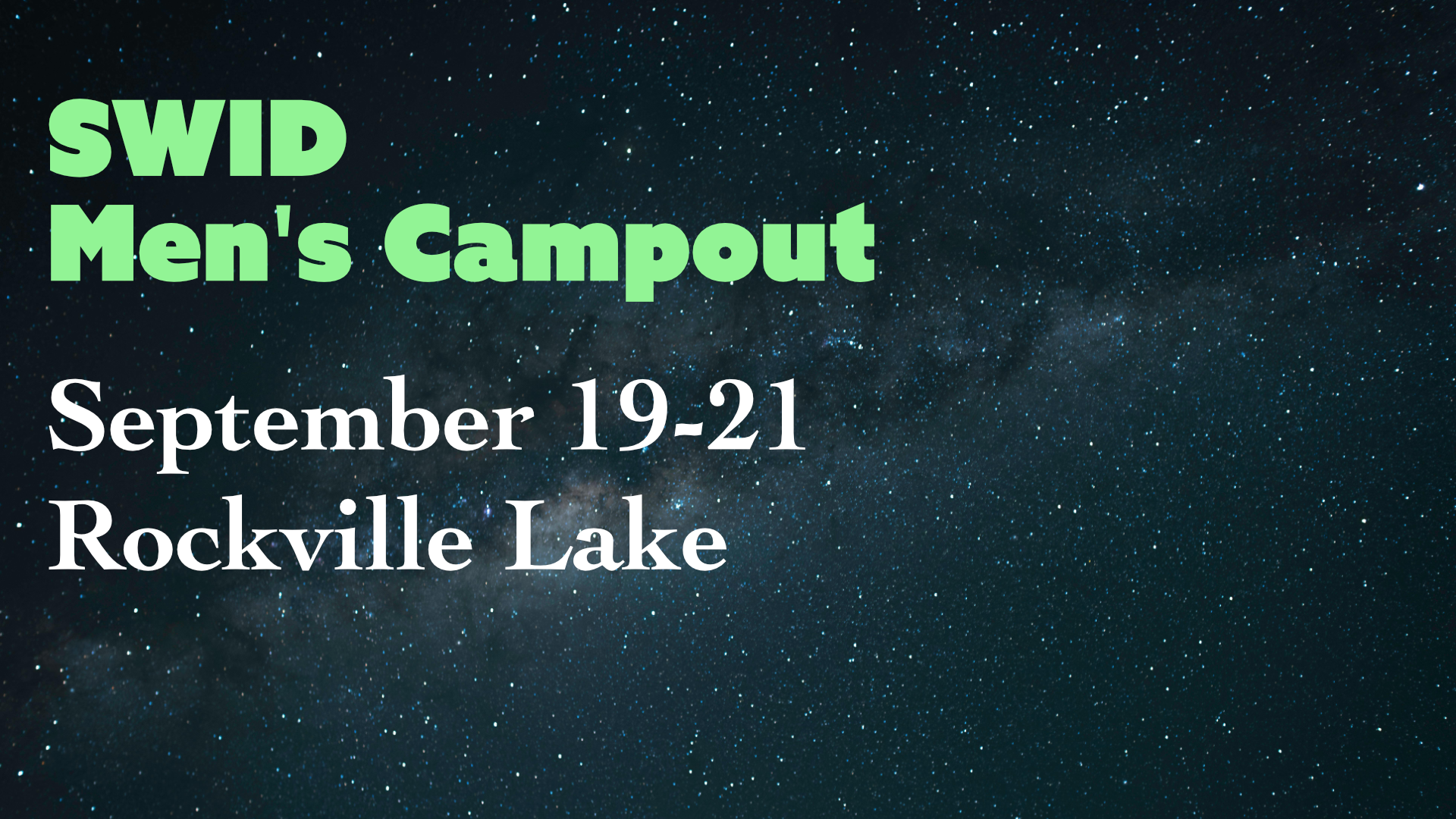Men's Fall Campout @ Rockville Lake