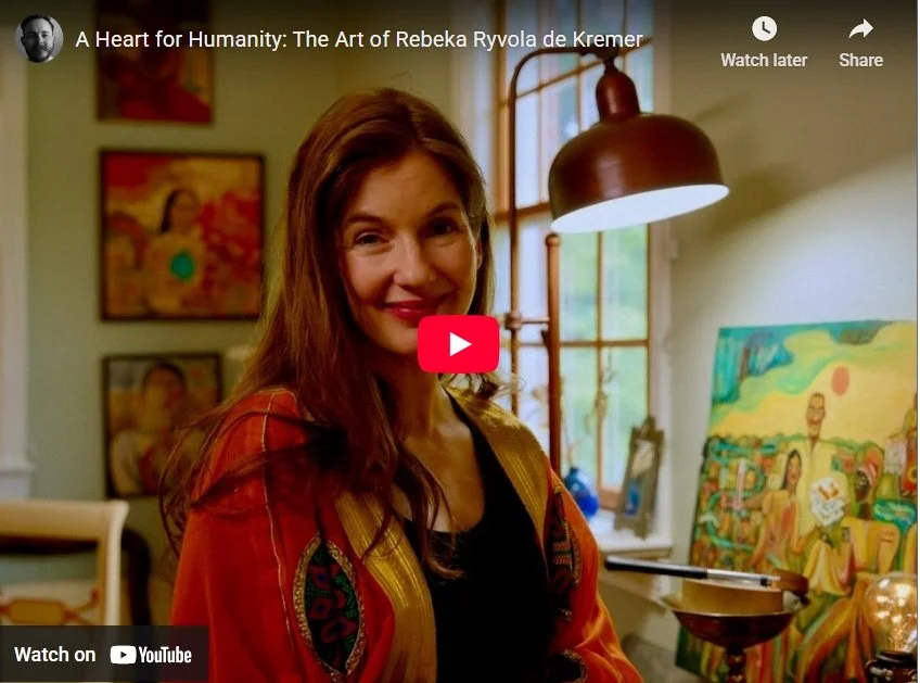 Interview: "A Heart for Humanity: The Art of Rebeka Ryvola de Kremer" 