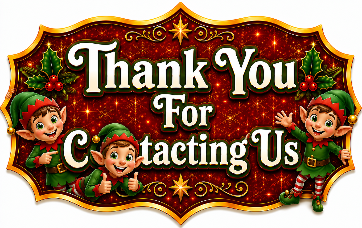 Thank You For Contacting Us!
