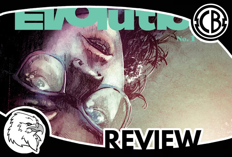 Review: Evolution #1 — Comic Bastards