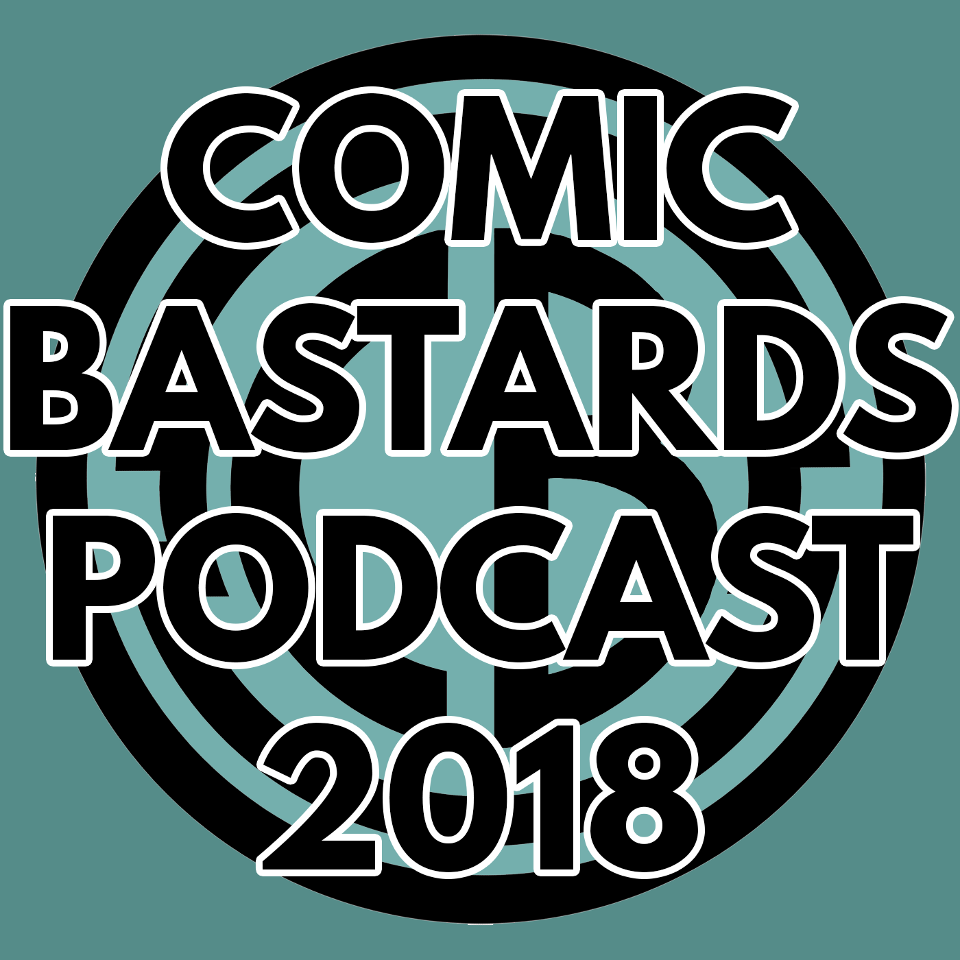 Comic Bastards Podcast - 026 episode artwork