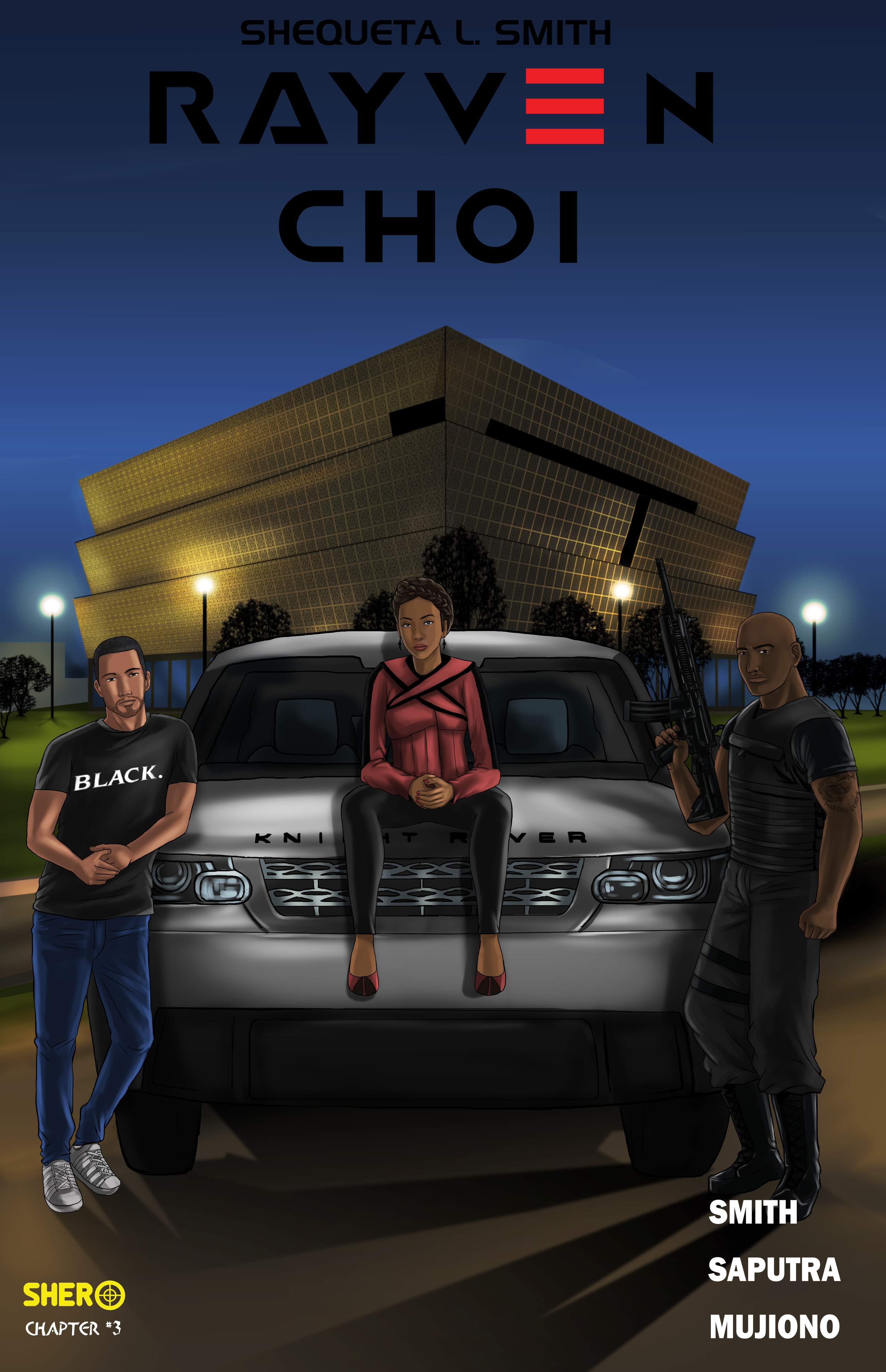 Comic Book World Marvels as a Black Shero Emerges with New Release in Graphic Novel Series, Rayven Choi