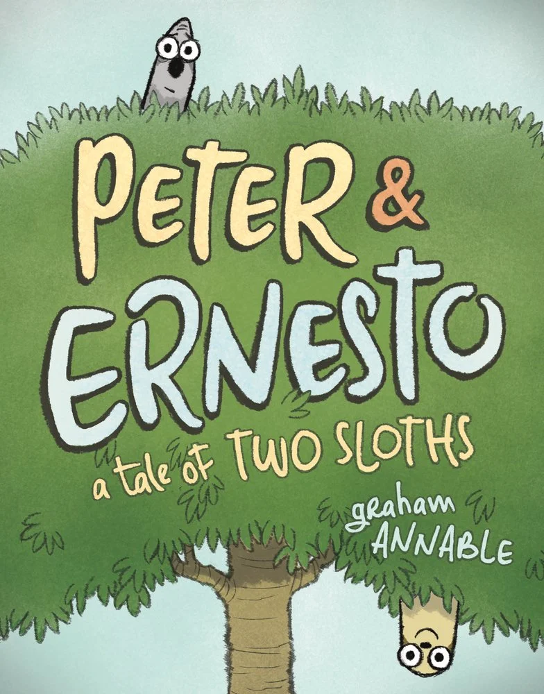 Peter & Ernesto A Tale of Two Sloths.jpg