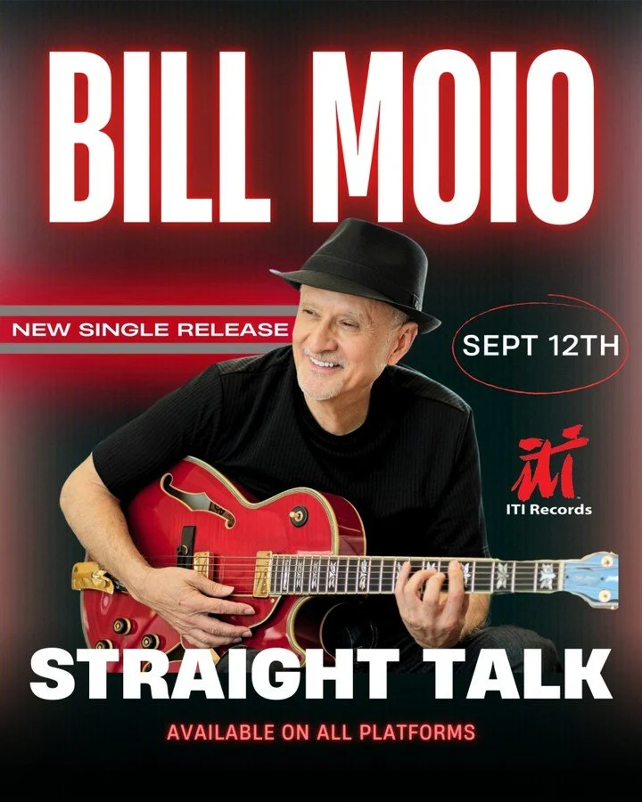 📀 OUT NOW!
ITI Music Corporation is proud to announce the release of Bill Moio&rsquo;s brand-new single, &ldquo;Straight Talk.&rdquo;

Available today on all streaming platforms, this smooth jazz track showcases Moio&rsquo;s signature smooth guitar 