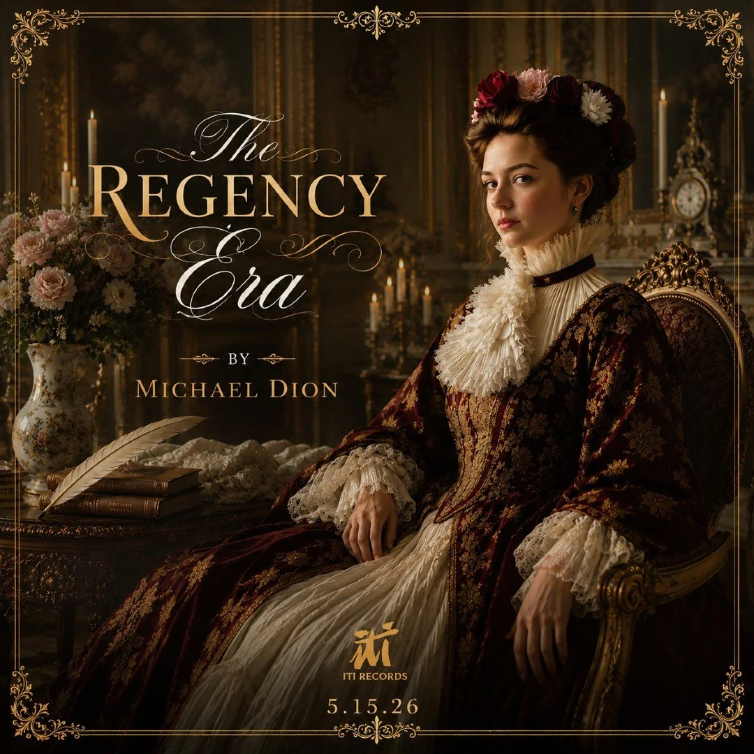 Tomorrow, the doors to a new era open.
The Regency Era by Michael Dion releases May 16, 2026.

The Regency Era refers to a defining period in British history from roughly 1795 to 1837, with its official Regency years spanning 1811 to 1820 when George