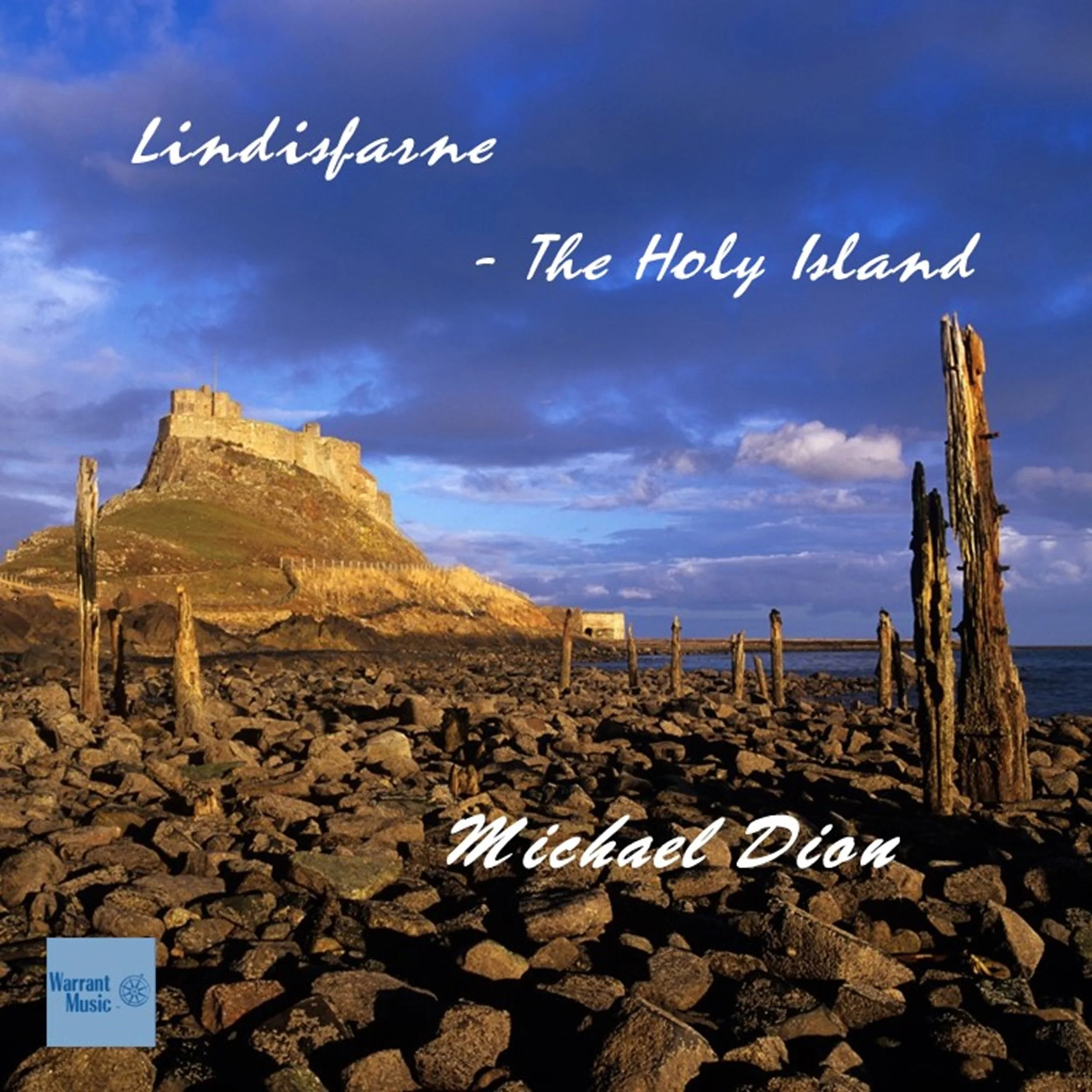 Michael Dion "Lindisfarne - The Holy Island"