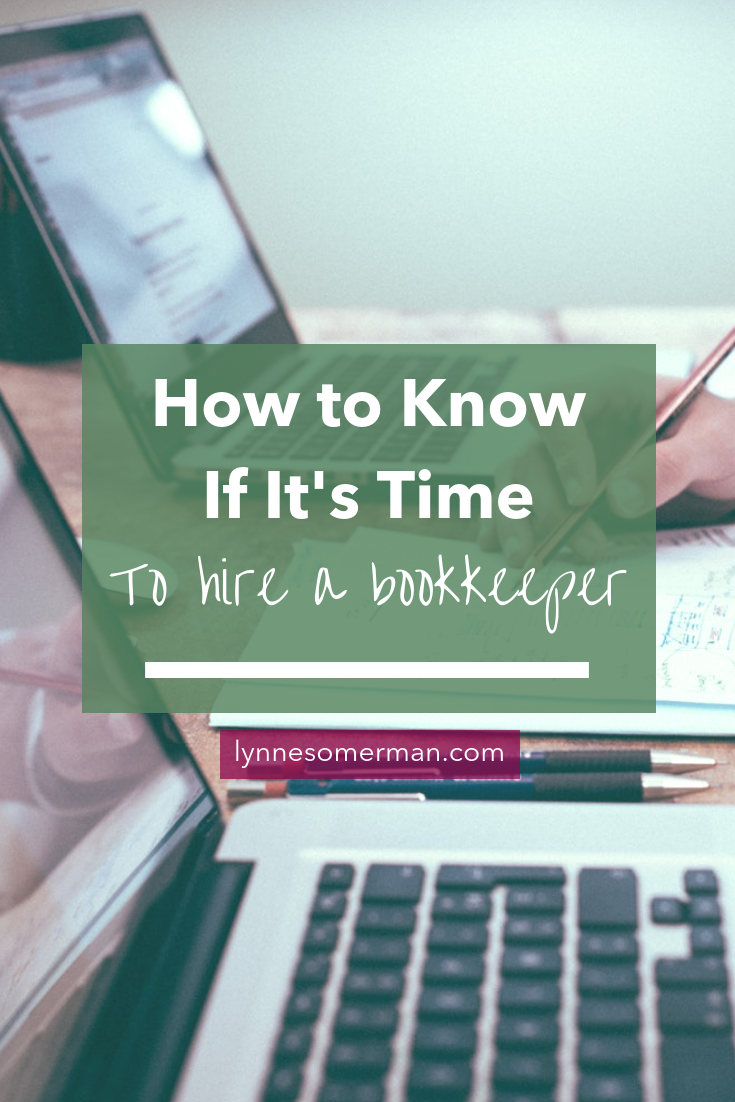 Small business finance tips || How to know if it's time to hire a bookkeeper by The Wiser Miser. If you think you need someone to track your business expenses, this will help you decide if you need to hire a bookkeeper.