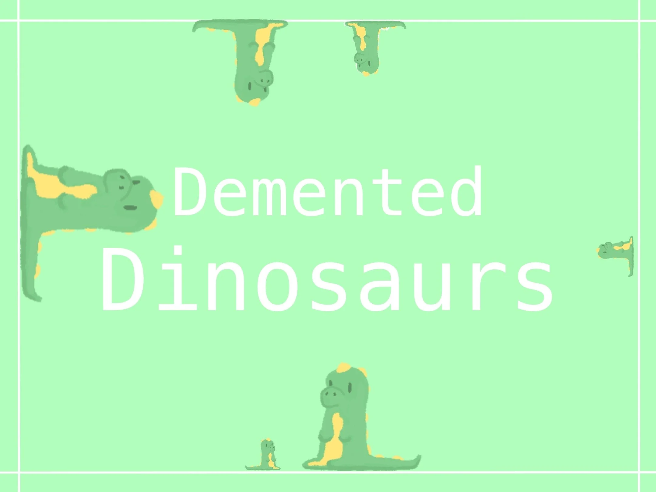 Demented dinosaurs poster[16].jpeg