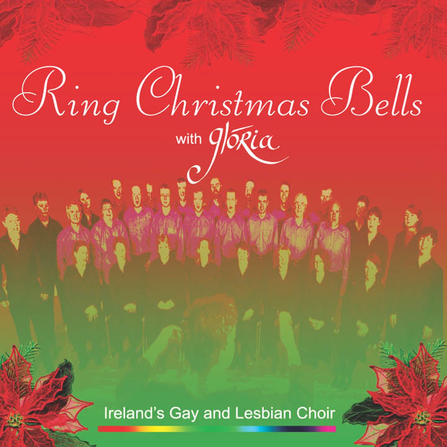 Glória - Dublin's Lesbian and Gay Choir - Ring Christmas Bells