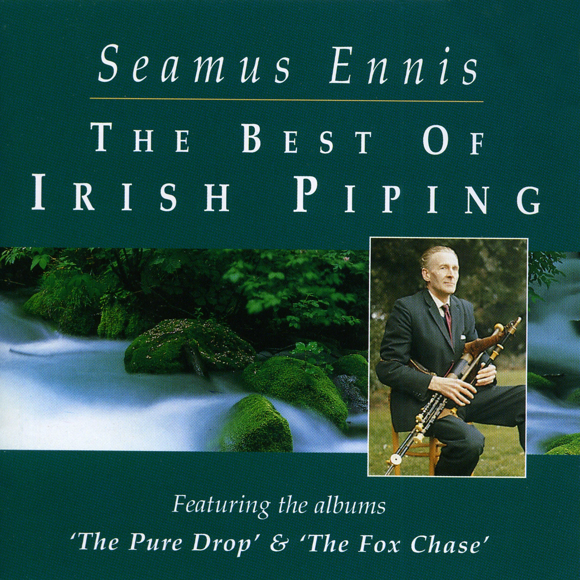 Séamus Ennis - The Best of Irish Piping (Remastered)