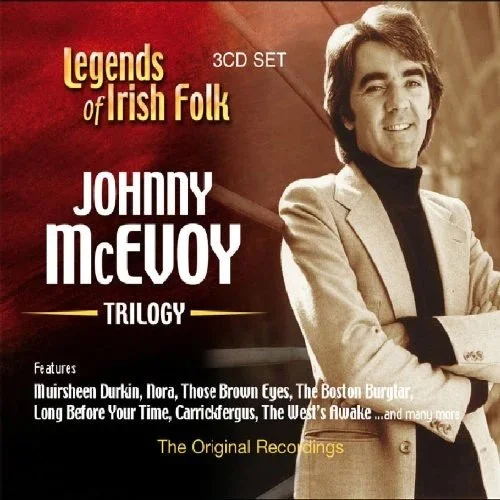 Johnny Mc Evoy - Trilogy: Legends of Irish Folk [3CD]