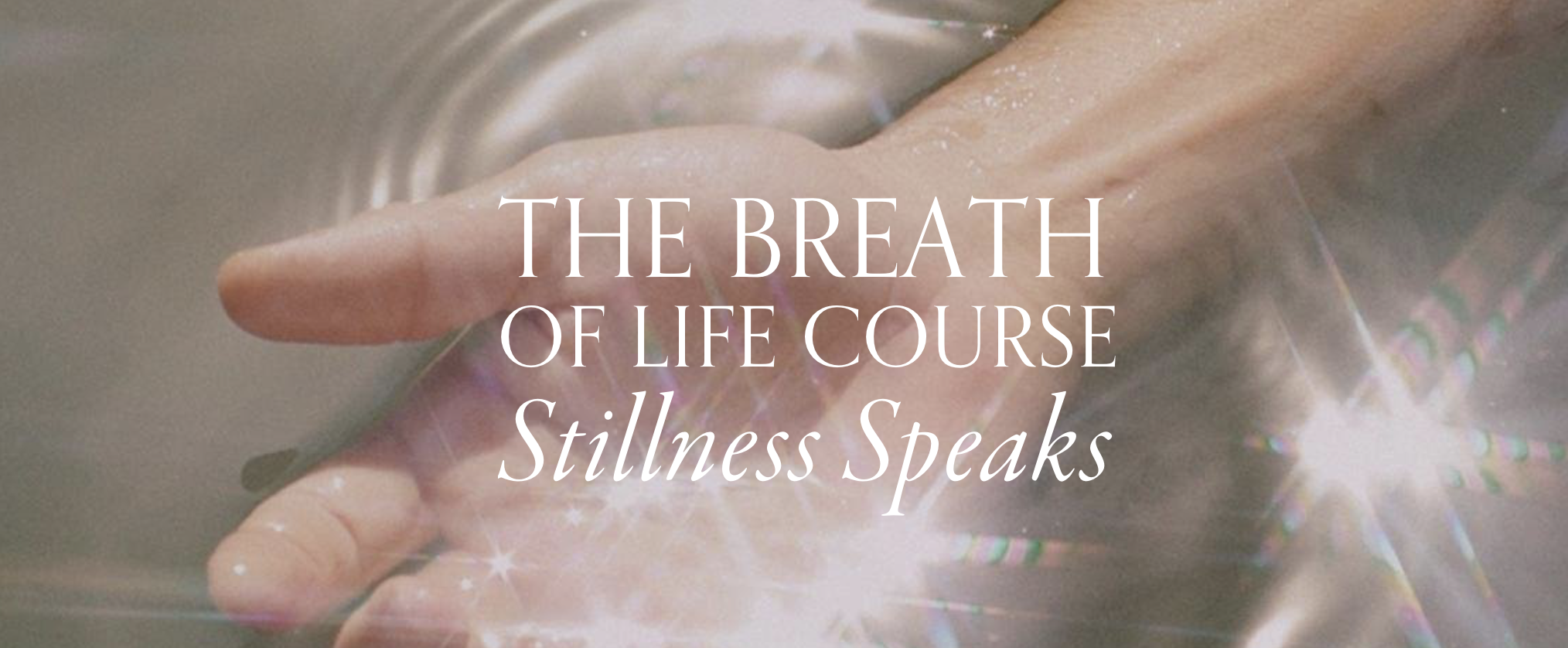Breath of Life Course Level One