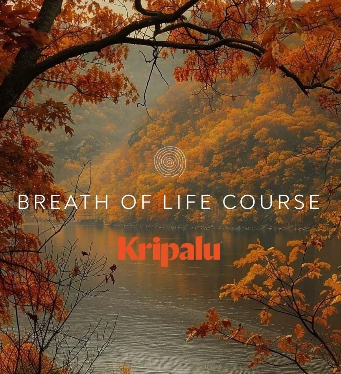 Breath of Life Course | Level 1 Training | Kripalu, Massachusetts