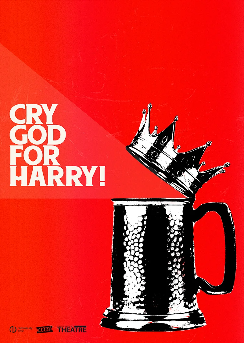 Cry God for Harry!